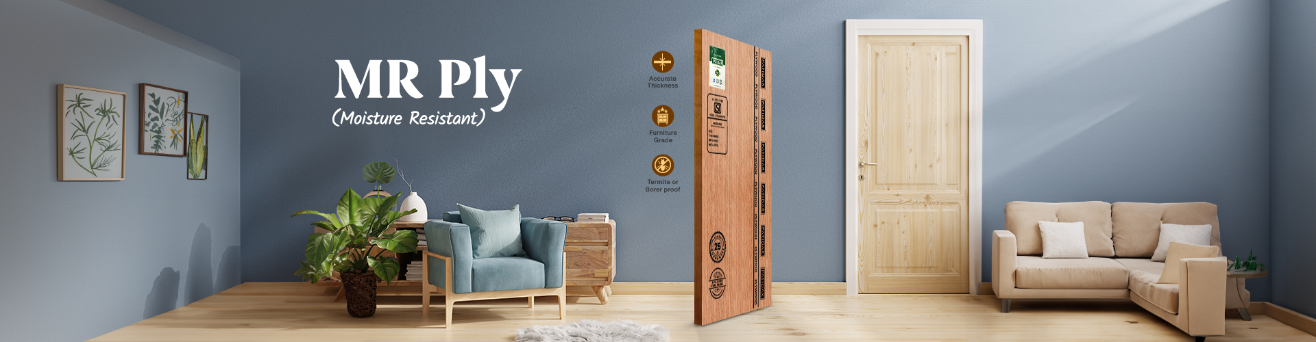 MR Ply in an elevated aesthetic living room space for enhanced durability and protection against humidity and moisture damage